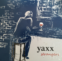 Yaxx - Strangers 2017